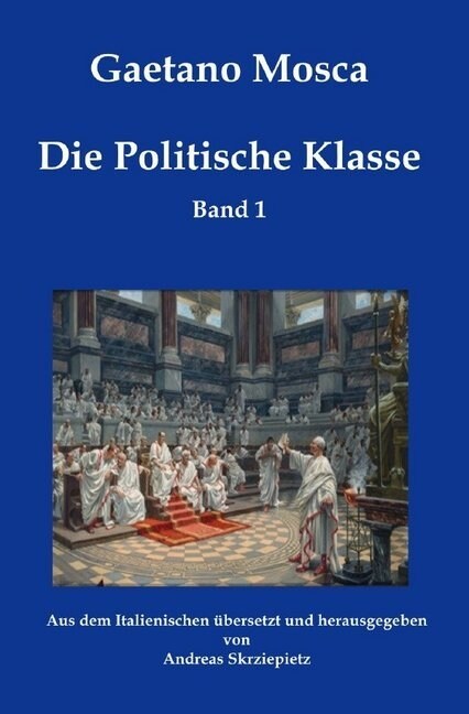 Die Politische Klasse (Paperback)