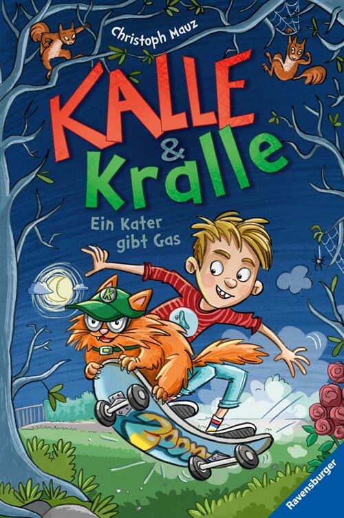 Kalle & Kralle: Ein Kater gibt Gas (Hardcover)