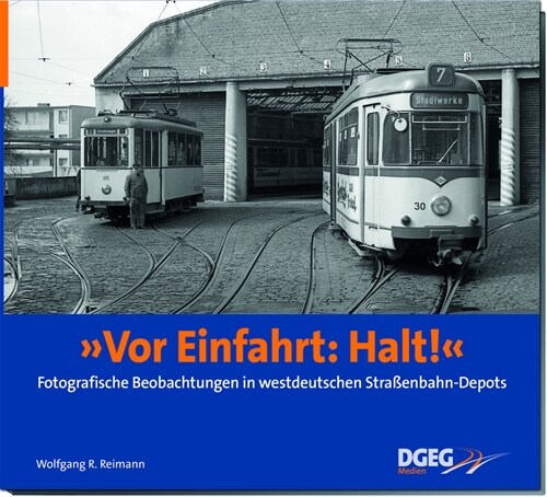 Vor Einfahrt: Halt! (Hardcover)