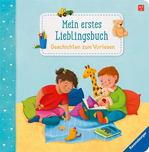 Mein erstes Lieblingsbuch: Geschichten zum Vorlesen (Board Book)