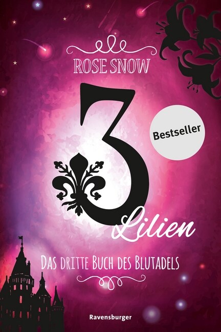 3 Lilien, Das dritte Buch des Blutadels (Paperback)