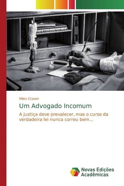 Um Advogado Incomum (Paperback)