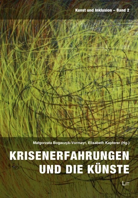 Krisenerfahrungen und die Kunste (Paperback)