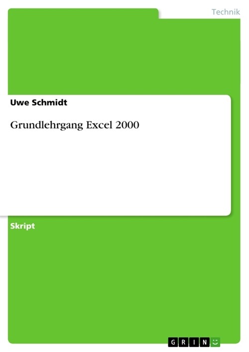 Grundlehrgang Excel 2000 (Paperback)