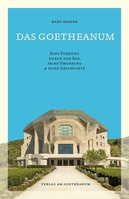 Das Goetheanum (Paperback)