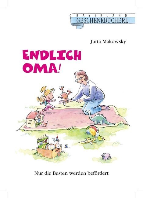 Endlich Oma! (Paperback)