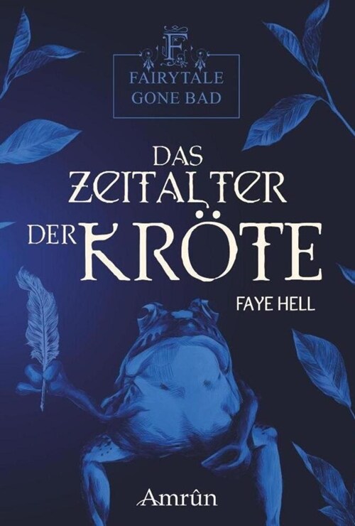 Fairytale gone Bad 3: Das Zeitalter der Krote (Paperback)