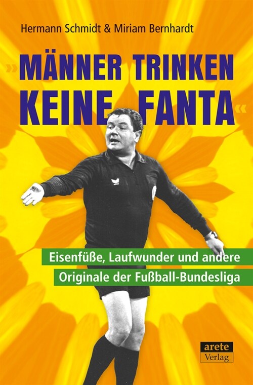 Manner trinken keine Fanta (Paperback)