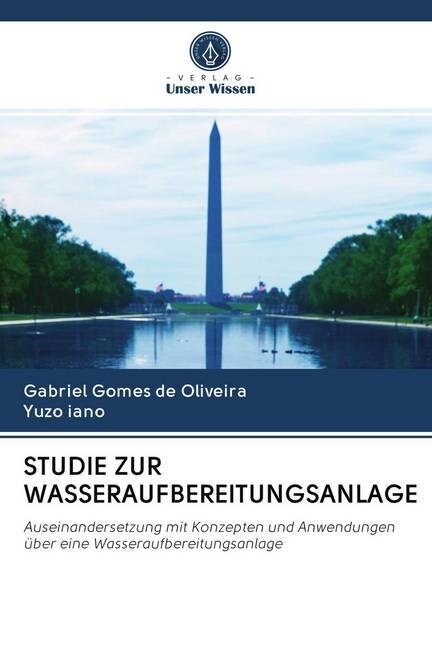 STUDIE ZUR WASSERAUFBEREITUNGSANLAGE (Paperback)