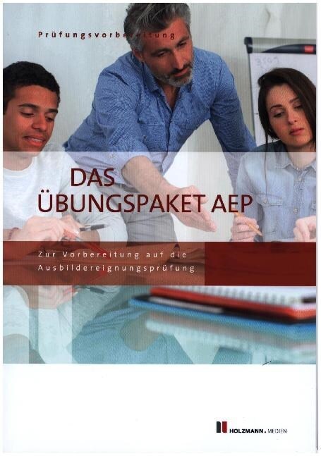 Die Ubungssatze Ausbildereignungsprufung Variante 1 + 2 (Pamphlet)