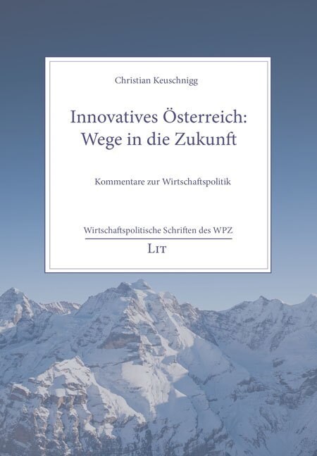 Innovatives Osterreich: Wege in die Zukunft (Paperback)