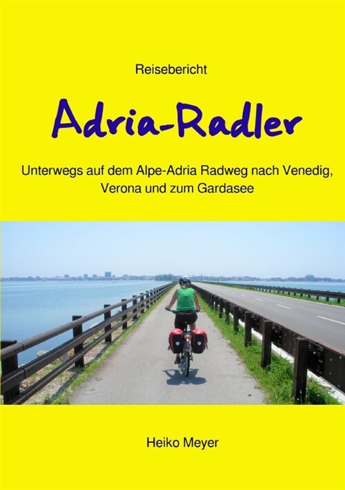 Adria-Radler (Paperback)