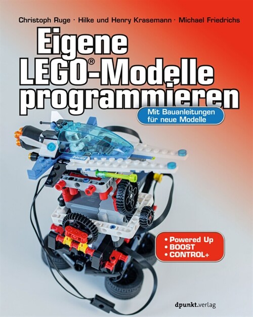 Eigene LEGO®-Modelle programmieren (Paperback)