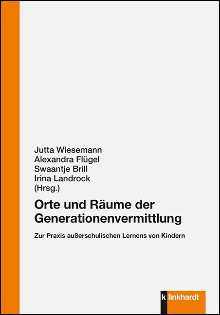 Orte und Raume der Generationenvermittlung (Book)