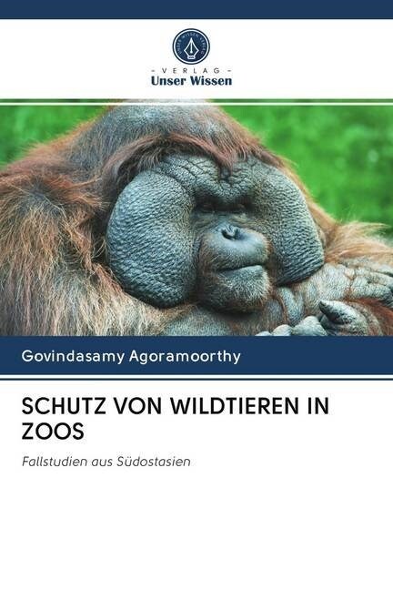 SCHUTZ VON WILDTIEREN IN ZOOS (Paperback)