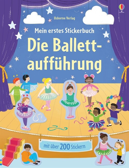 Mein erstes Stickerbuch: Die Ballettauffuhrung (Paperback)