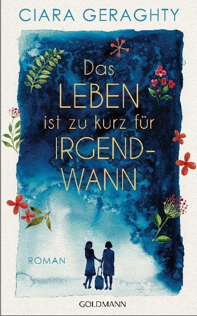 Das Leben ist zu kurz fur irgendwann (Hardcover)