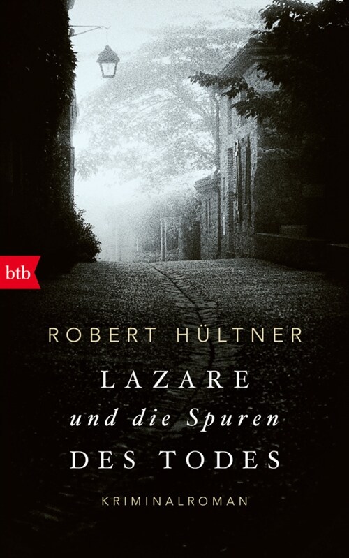 Lazare und die Spuren des Todes (Hardcover)