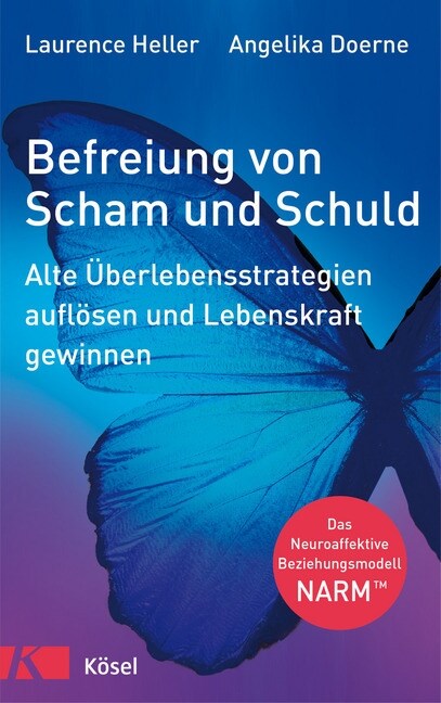 Befreiung von Scham und Schuld (Hardcover)