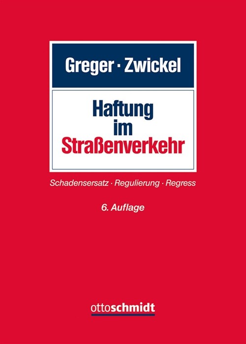 Haftung im Straßenverkehr (Hardcover)