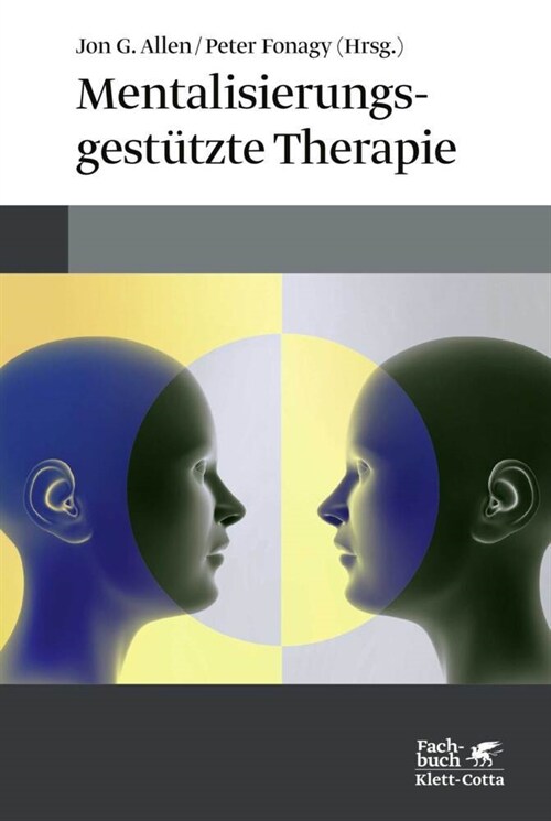 Mentalisierungsgestutzte Therapie (Paperback)