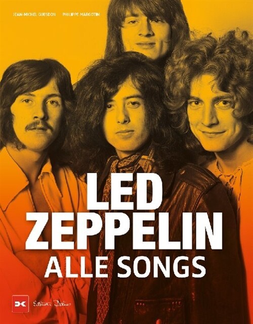 Led Zeppelin - Alle Songs (Hardcover)