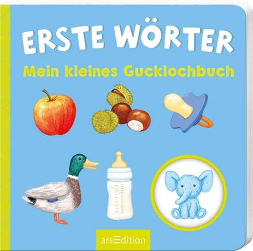 Mein kleines Gucklochbuch Erste Worter (Board Book)