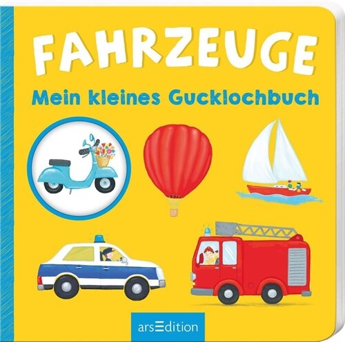 Mein kleines Gucklochbuch Fahrzeuge (Board Book)