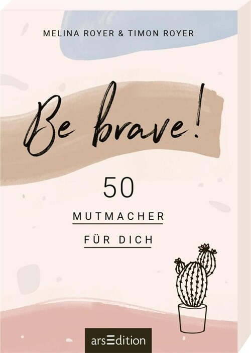 Be brave!, 50 Kartchen (Cards)