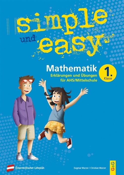 simple und easy Mathematik - 1. Schuljahr, Ubungsbuch AHS/Mittelschule (Paperback)