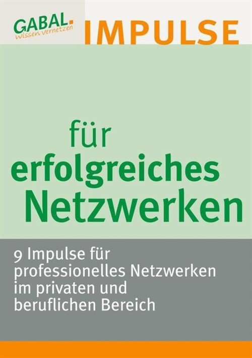 Impulse fur erfolgreiches Netzwerken (Paperback)