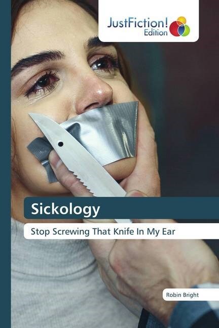 Sickology (Paperback)