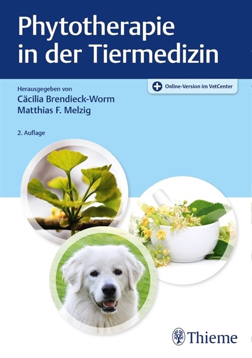 Phytotherapie in der Tiermedizin, m. 1 Beilage (WW)