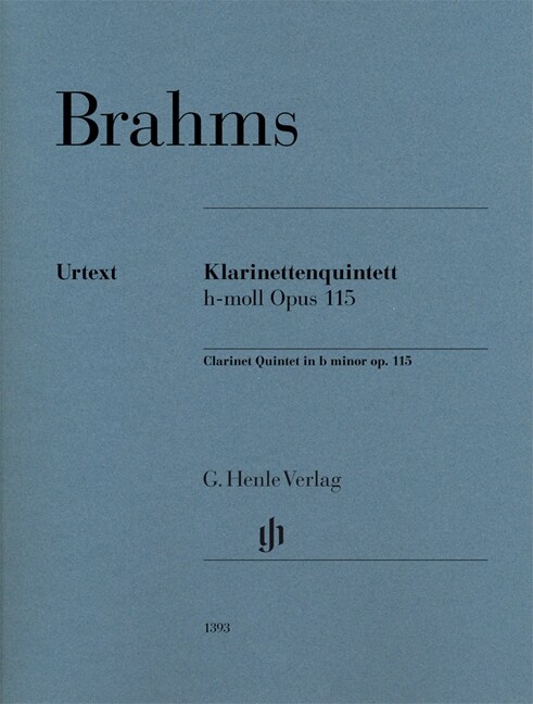 Brahms, Johannes - Klarinettenquintett h-moll op. 115 fur Klarinette (A), 2 Violinen, Viola und Violoncello (Paperback)