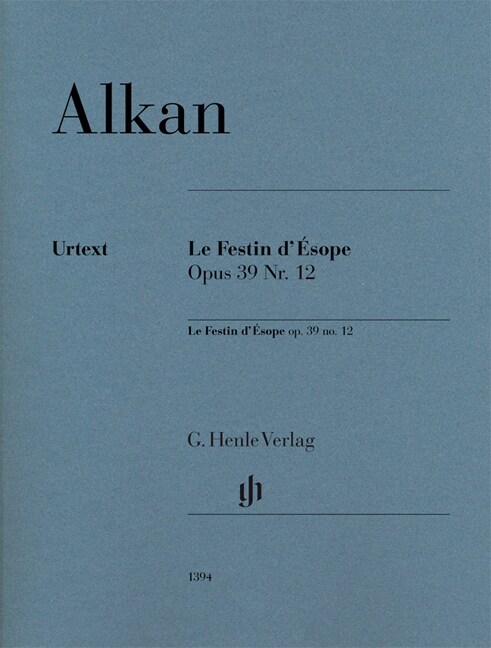 Alkan, Charles Valentin - Le Festin dEsope op. 39 Nr. 12 (Paperback)