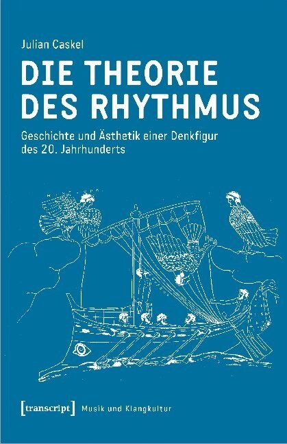 Die Theorie des Rhythmus (Paperback)
