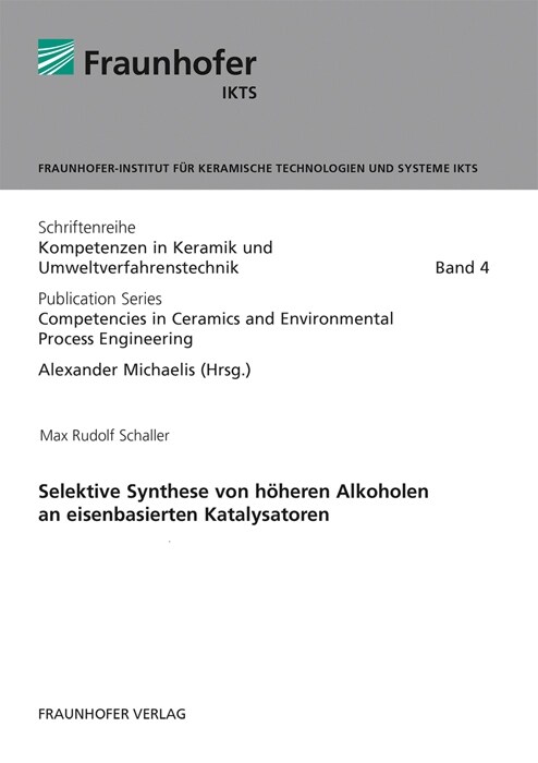 Selektive Synthese von hoheren Alkoholen an eisenbasierten Katalysatoren. (Paperback)