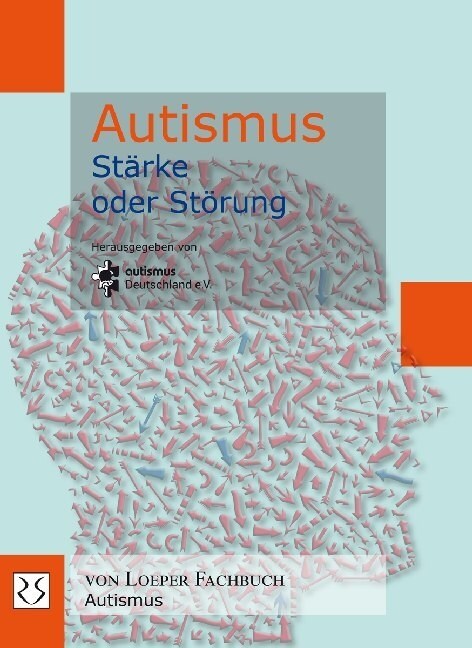 Autismus - Starke oder Storung (Paperback)
