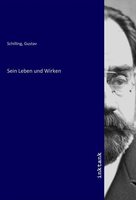 Sein Leben und Wirken (Paperback)