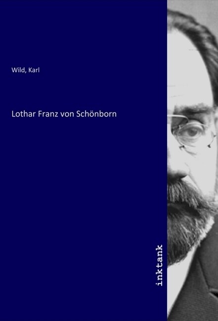 Lothar Franz von Schonborn (Paperback)