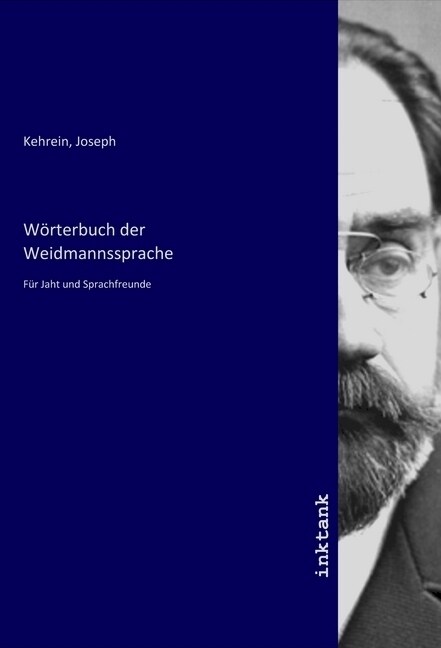 Worterbuch der Weidmannssprache (Paperback)