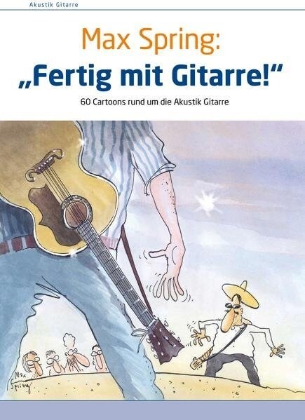 Fertig mit Gitarre! (Hardcover)