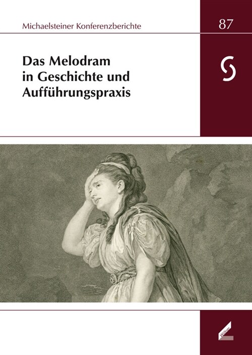 Das Melodram in Geschichte und Auffuhrungspraxis, m. 2 Audio-CD (Paperback)