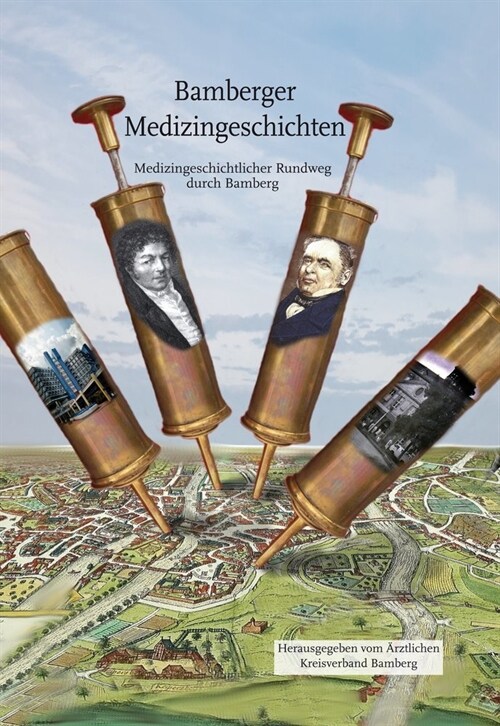 Bamberger Medizingeschichten (Hardcover)