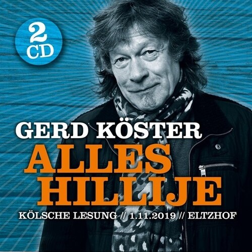 Gerd Koster - Alles Hillije, 2 Audio-CD (CD-Audio)