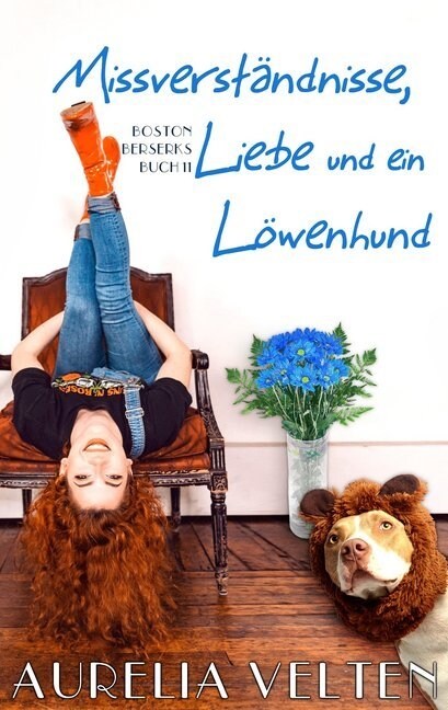 Missverstandnisse, Liebe und ein Lowenhund (Paperback)