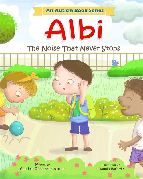 Albi: The Noise That Never Stops (Paperback)