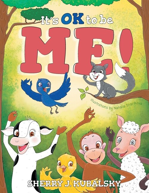 Its OK to be Me! (Paperback)