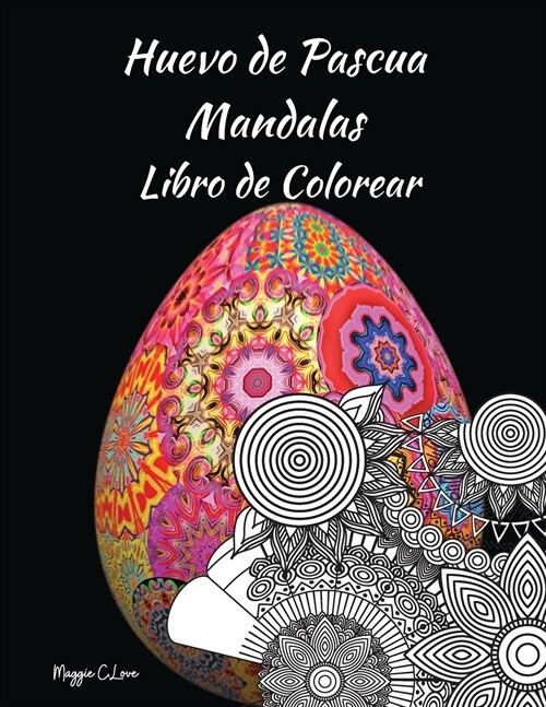 Huevo de Pascua Mandalas Libro de Colorear (Paperback)