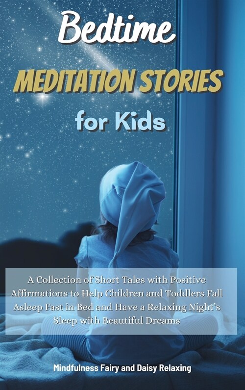 Bedtime Meditation Stories for Kids (Hardcover)